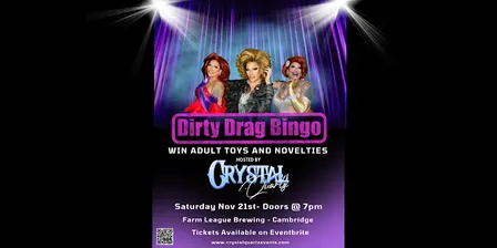 Dirty Drag Bingo- Hosted by Crystal Quartz