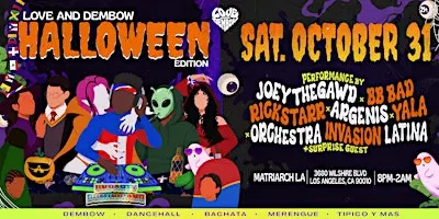 LOVE & DEMBOW: HALLOWEEN EDITION (Costume Party)