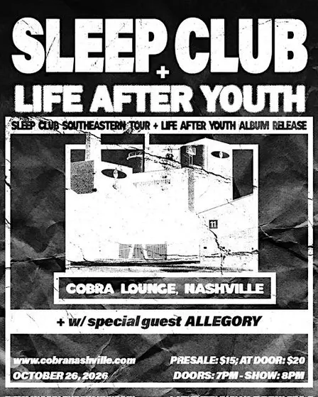 Venue: Sleep Club I Life After Youth I Allegory