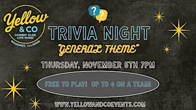 Trivia Night  "General Knowledge"  theme" at Yellow & Co.