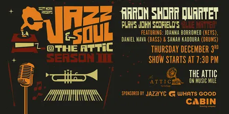 AARON SHORR QUARTET PLAYS JOHN SCOFIELD'S 'BLUE MATTER'