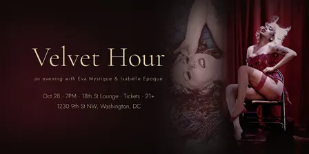 Velvet Hour · slow, sensual burlesque with Eva Mystique & Isabelle Epoque