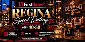 15FirstDates Regina Speed Dating (Age 40-50)