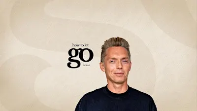 The Minimalists Present: How to Let Go