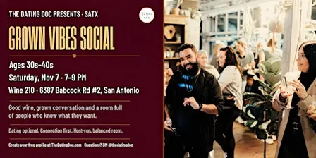 San Antonio Grown Vibes Social (Ages: 30s-40s)