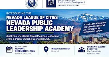 Nevada Public Leadership Academy: 101 Newly Elected & In Office
