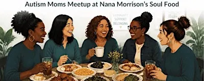 The Autism Mom Collective: Community, Connection & Soul Food