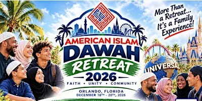 THE DAWAH RETREAT 2026 IN ORLANDO FLORIDA
