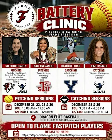 Flame Fastpitch  Battery Clinic - Pitching and Catching 10U, 12U and 14U!