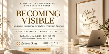 Becoming Visible, Personal Branding for Women In Business