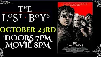 THE LOST BOYS FILM SCREENING