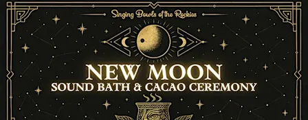 New Moon Sound Bath & Cacao Ceremony