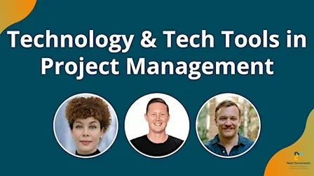 Technology & Tech Tools in Project Management
