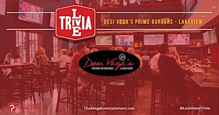 Weekly Live Trivia at Desi Vega's Prime Burgers - Lakeview - Live Trivia