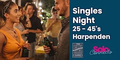 Solo Connects  - Singles Event in Harpenden for 25-45s **New Venue**