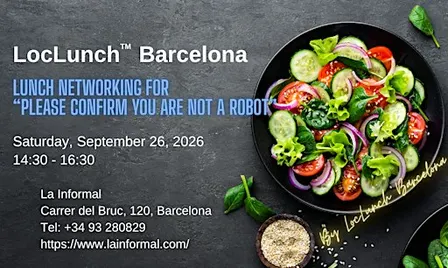 LocLunch Barcelona - Lunch Networking PLEASE CONFIRM YOU ARE NOT A ROBOT