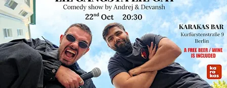 LIL GANGSTA LIL GAY- Comedy Show by Andrej & Devansh