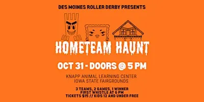 Des Moines Roller Derby: Hometown Haunt