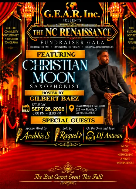 G.E.A.R. Inc. Presents: The N.C. Renaissance Fundraiser Gala