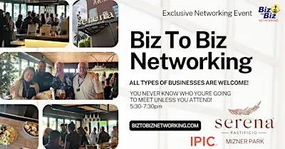 Biz To Biz Networking at Serena Pastificio in IPIC Boca Raton