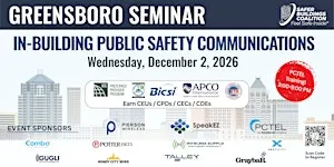 GREENSBORO, NC IN-BUILDING PUBLIC SAFETY COMMUNICATIONS SEMINAR - 2026