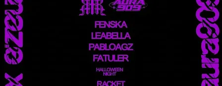 AURA909 x MAZE- HALLOWEEN NIGHT
