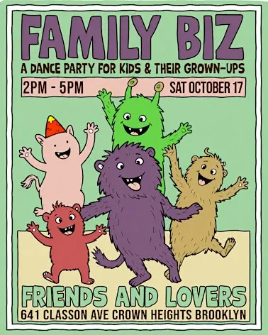 Family Biz: A Dance Party for Kids & Their Grown-Ups Sat Oct  17th| 2–5 PM