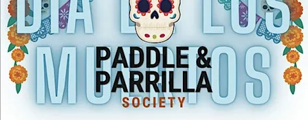 Paddle & Parrilla Society - October Networking Event