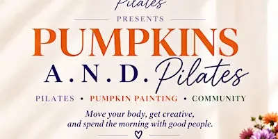 Pumpkins A.N.D. Pilates