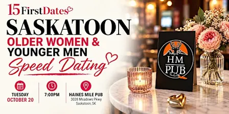 Saskatoon Older Women & Younger Men Speed Dating