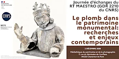Le plomb dans le patrimoine monumental : recherches et enjeux contemporains