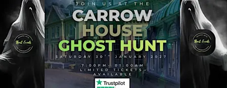 Ghost Hunt At Carrow House.