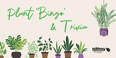 Plant 'Bingo' & Trivia