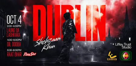 SHEHZAANN KHAN — IRELAND TOUR 2026 - DUBLIN - LAUNG - DIL DOOBA & RAAT BHAR