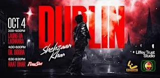 SHEHZAANN KHAN — IRELAND TOUR 2026 - DUBLIN - LAUNG - DIL DOOBA & RAAT BHAR
