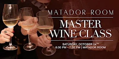 Master Wine Class at The Miami Beach EDITION