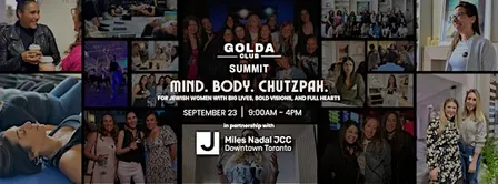 Golda Club Summit: Mind. Body. Chutzpah.