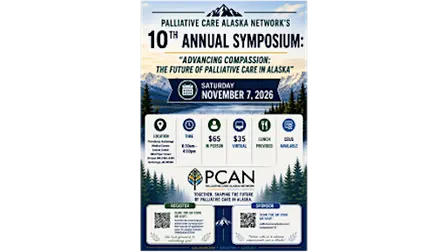 PCAN: Advancing Compassion: The Future of Palliative Care In Alaska