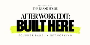 After Work Edit: Built Here | Founder Panel + Rooftop Networking