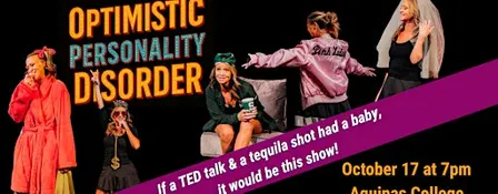 Grand Rapids, MI: Optimistic Personality Disorder Show