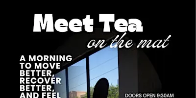 Meet Tea on the Mat: Monthly Reset
