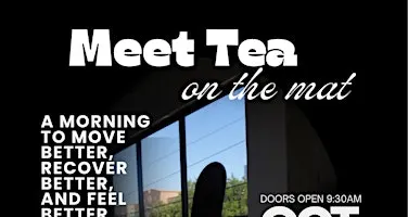 Meet Tea on the Mat: Monthly Reset