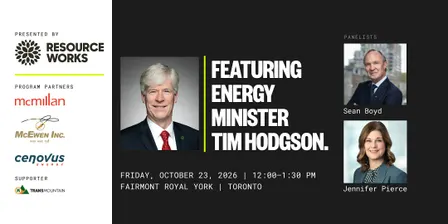 Energy, Mines & Progress: From Coast to Coast to Coast