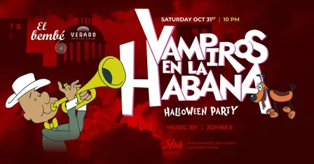 "Vampiros en la Habana" x El Bembe! (Halloween Party 2026)