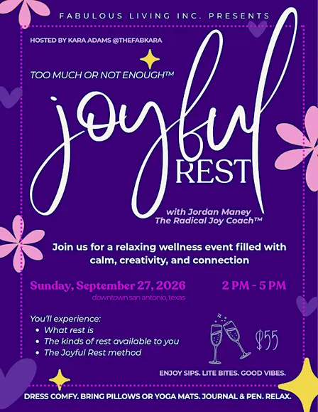 Too Much or Not Enough™: Joyful Rest