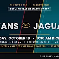 Jags Watch Party: TEXANS vs JAGS 9:30AM