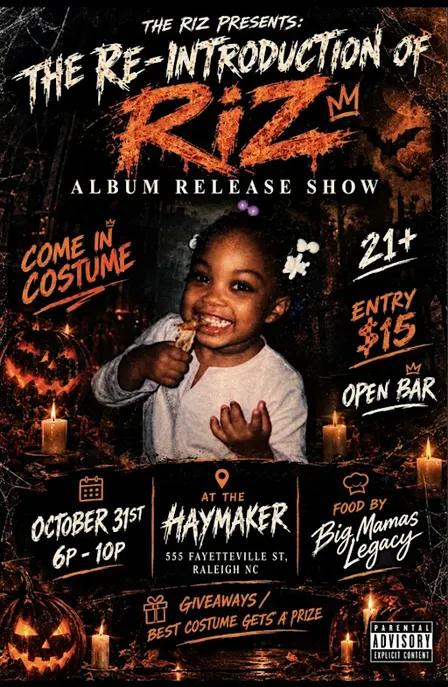 The Riz Presents: The Re-Introduction of Riz Album release on Halloween