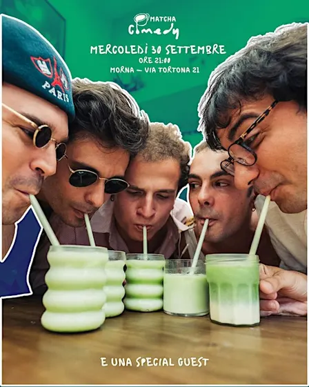 Matcha Comedy  ~ Morna 30/09