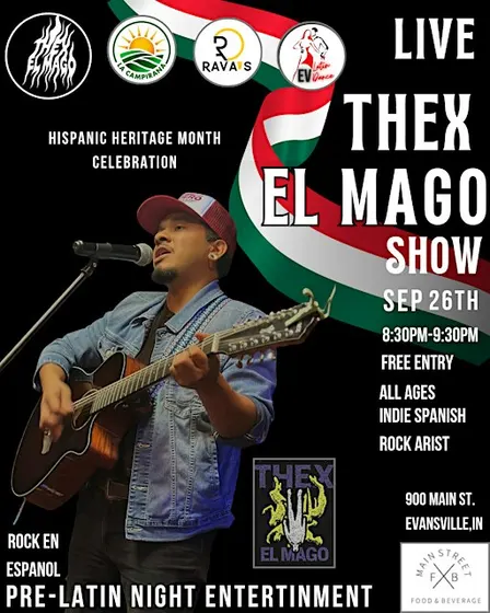 THEX EL MAGO, live, free show at Main Street Food and Beverage.