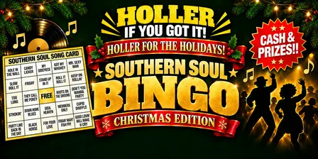 Holler If You Got It! Southern Soul Bingo - Christmas Edition